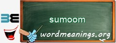WordMeaning blackboard for sumoom